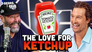 Matthew McConaughey LOVES Ketchup | 2 Bears, 1 Cave Highlight