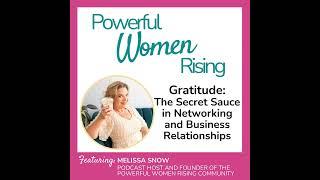 Gratitude: The Secret Sauce in Networking and Business Relationships