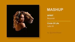 @beyonce • Lebo M | SPIRIT • Circle Of Life #MASHUP by @JulianMaea