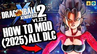 *NEW* (2025) How To Mod Xenoverse 2 EASY ANY DLC - Fix Problems ANY VERSION (ALL DLC & Update 1.22)