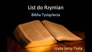 List do Rzymian Biblia Tysiąclecia  czyta Jerzy Trela