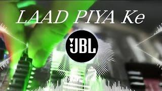 Laad_Piya_KE__DJ_DRK_NIGHT_KING Hindi DJ remix song disc jockey drk night king #jbl #dj #hindi