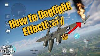 Warthunder Mobile Ultimate Dogfight Guide