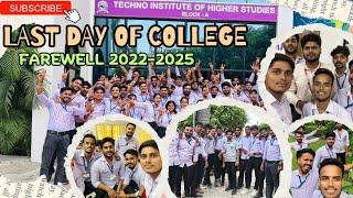 Last Day of College  || Emotional Moment  || 2022-2025 Batch Techno College Farewell || Lucknow