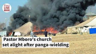 Pastor Mboro's church set alight