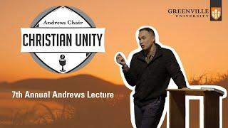 7th Annual Andrews Lecture at Greenville University | Jonathan Tran