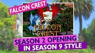 FALCON CREST opening Season 2 (Season 9 style)