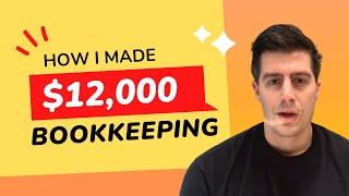 How I Made $12,000 in One Month with My Online Bookkeeping Business!