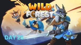 I'm coming for Top 20 | Wild Forest Season 2