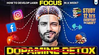 Reset Focus in Seven Days | Study 12 Hours every day for NEET 2025 | Prateek Jain