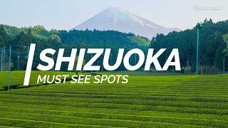 All about Shizuoka - Must see spots in Shizuoka | Japan Travel Guide