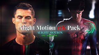 Alight Motion Mega 17K Pack | SHAKES , DIRECTIONAL BLUR , CC , TEXT EFEECT , TRANSITION | XML & LINK