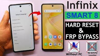 Infinix Smart 8 X6525 Hard Reset & Frp Bypass Without Pc - Activity Launcher Not Working 2024