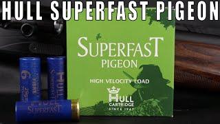 Hull Superfast Pigeon Shotgun Cartridge Review