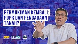 Permukiman Kembali dalam Pengadaan Tanah Tanggungjawab PUPR CiptaKarya?