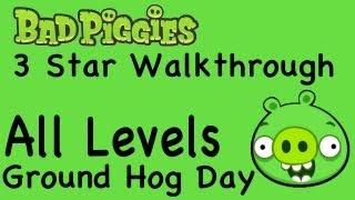 Bad Piggies - All Levels Ground Hog Day Levels 3 Star Walkthrough 1-1 thru 1-IX | WikiGameGuides