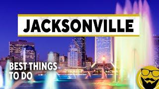Things You Can't Miss in Jacksonville // Best Things to Do 2022