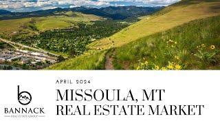 Exclusive Missoula MT Real Estate Market Insights: April 2024 Trends & Future Projections Revealed!