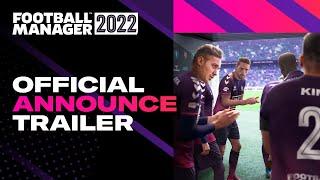 Football Manager 2022 | Release Date | #FM22 Announce Trailer