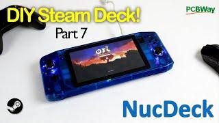 NucDeck - The DIY PC gaming handheld - Episode Seven