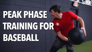 Peak Phase Training for Baseball