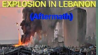 //EXPLOSION IN BEIRUT LEBANON(Aftermath)//God's love Channel