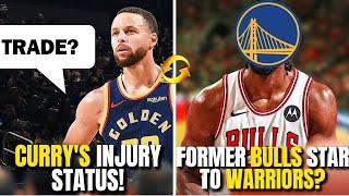 Steph Curry Updates Injury: Warriors Targeting Young Bulls Star! (WARRIORS NATION TV)