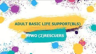 Adult Basic Life Support