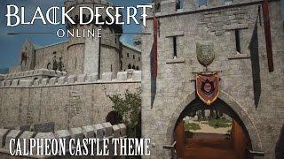 Black Desert Online OST Node War / Calpheon Castle Theme