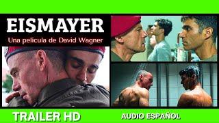 EISMAYER (2023)Trailer Español⭐DRAMA⭐GERHARD LIEBMANNLUKA DIMICJULIA KOSCHITZDAVID WAGNER