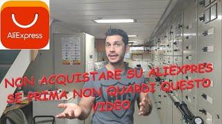  NON ACQUISTARE SU ALIEXPRESS SE PRIMA NON GUARDI QUESTO VIDEO. #ALIEXPRESS