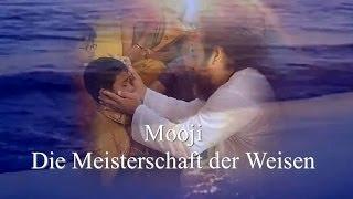 Mooji: Mastery of the Sages (Meisterschaft der Weisen)