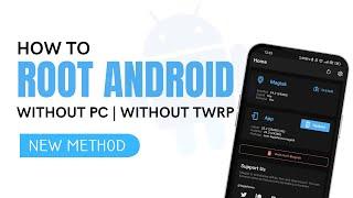 How to Root Android Without PC or TWRP | Android 13 | Android 14 | Install Magisk