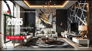 2025 Interior Design Ideas: Transform Your Home Today