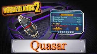 Legendary Item Guide | Quasar | [Borderlands 2]