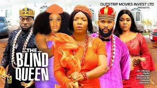 THE BLIND QUEEN FULL MOVIE EKENE UMENWA ALEX CROSS LIZZY GOLD - Latest Nigerian  Movie #trending