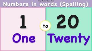 one to twenty spelling for kids | Number names 1 to 20 in English | Learn counting 1 to 20 in words