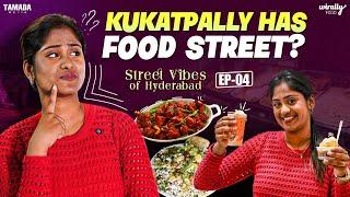 KPHB food street || Street vibes of Hyderabad Episode 4 || Wirally Food