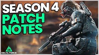 New Season, New Operator, New Weapons & More! - Delta Force Season 4 Patch Notes