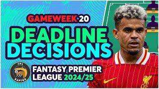 FPL GAMEWEEK 20 FINAL DEADLINE DECISIONS | TRIPLE LIVERPOOL?  | Fantasy Premier League 2024/25