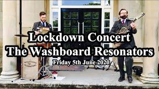 Lockdown Live Concert—The Washboard Resonators