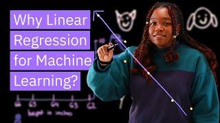 Why Linear regression for Machine Learning?