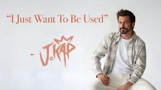 J.Kap - I Just Want To Be Used (Official Music Video) - @iamjkap