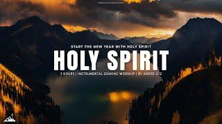 START THE NEW YEAR WITH HOLY SPIRT // INSTRUMENTAL SOAKING WORSHIP // SOAKING WORSHIP MUSIC