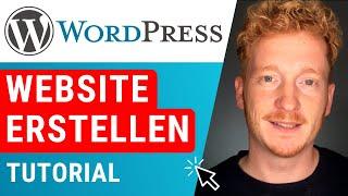 WordPress Website erstellen - WordPress Tutorial auf Deutsch für Einsteiger