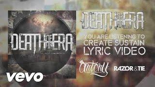 Death Of An Era - Create, Sustain (Official Lyric Video)