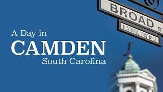 A Day in Camden, South Carolina | 4K HD