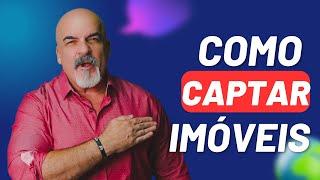 Como fazer captação de imóveis?