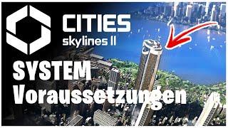 Cities Skylines 2 Systemvoraussetzung | WAS benötigt ihr mindestens?