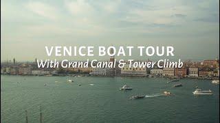 Venice Boat Tour With Grand Canal And Tower Climb | Walks